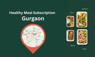 Healthy Meal Subscription in Gurgaon – DLF Cyber City / DLF Phase 3 - 6meal